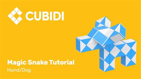 Step by step guide for the cubidi magic snake